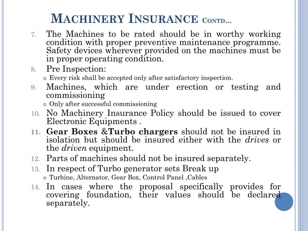 m achinery i nsurance c ontd the machines