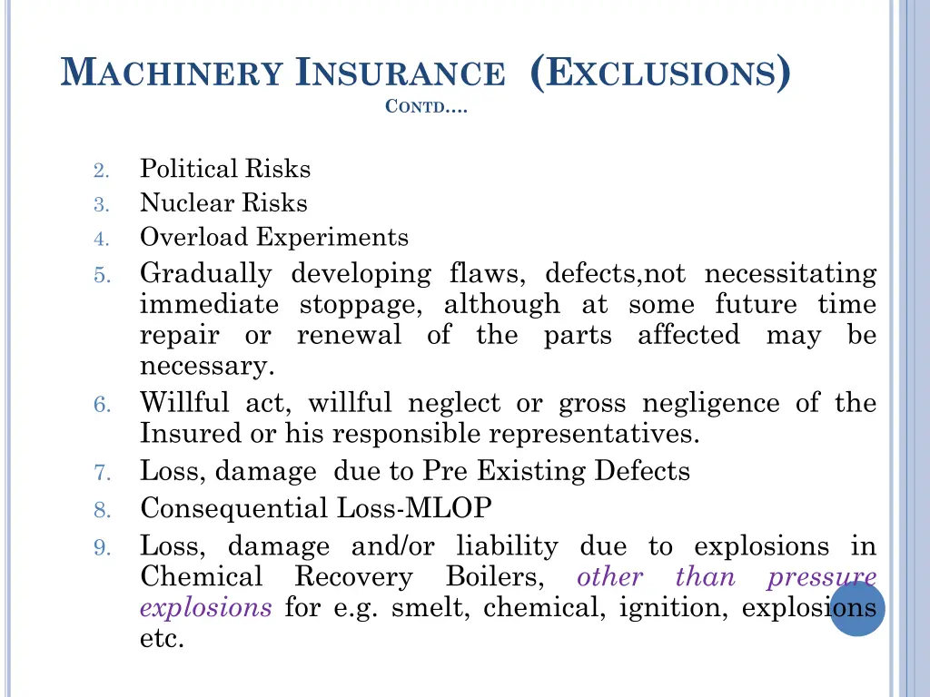 m achinery i nsurance e xclusions c ontd