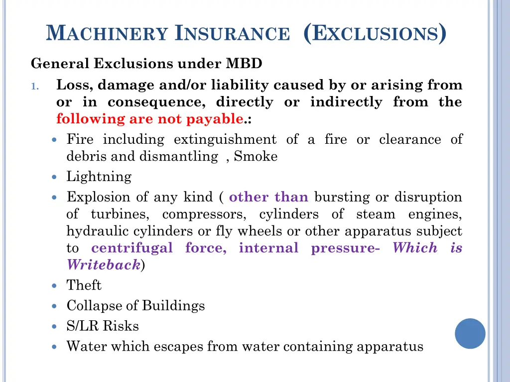 m achinery i nsurance e xclusions