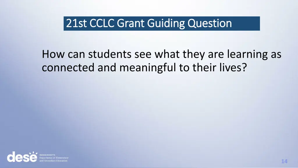 21st cclc grant guiding question 21st cclc grant