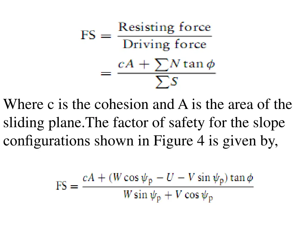 where c is the cohesion and a is the area