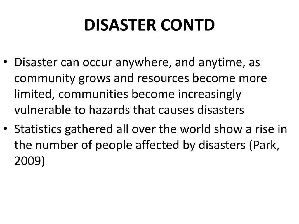 disaster contd