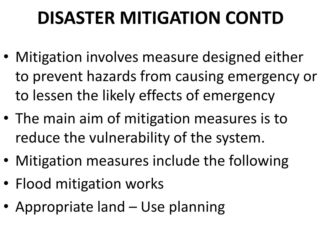 disaster mitigation contd