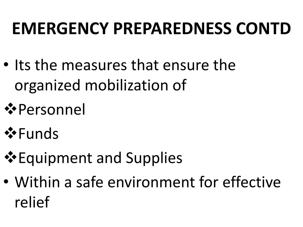 emergency preparedness contd