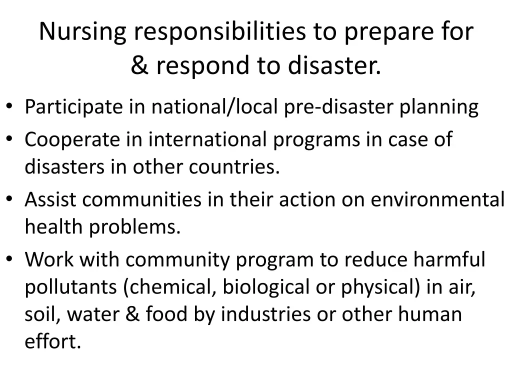 nursing responsibilities to prepare for respond