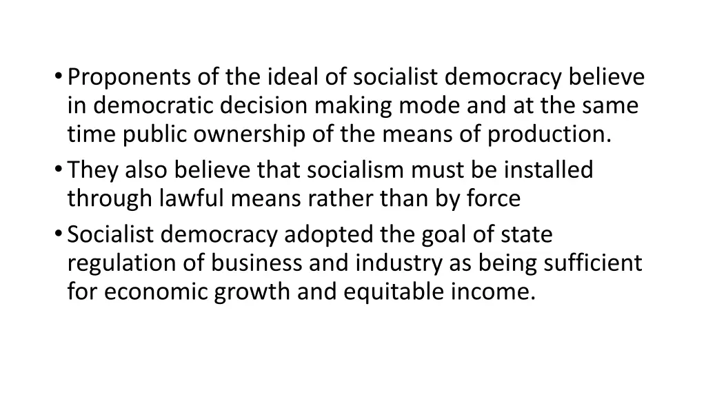 proponents of the ideal of socialist democracy