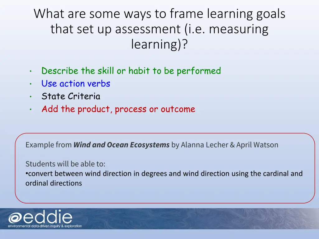 what are some ways to frame learning goals that