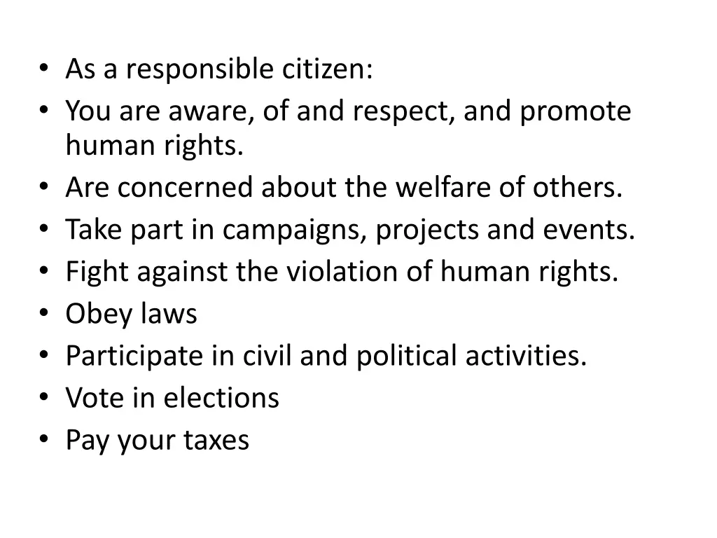 as a responsible citizen you are aware