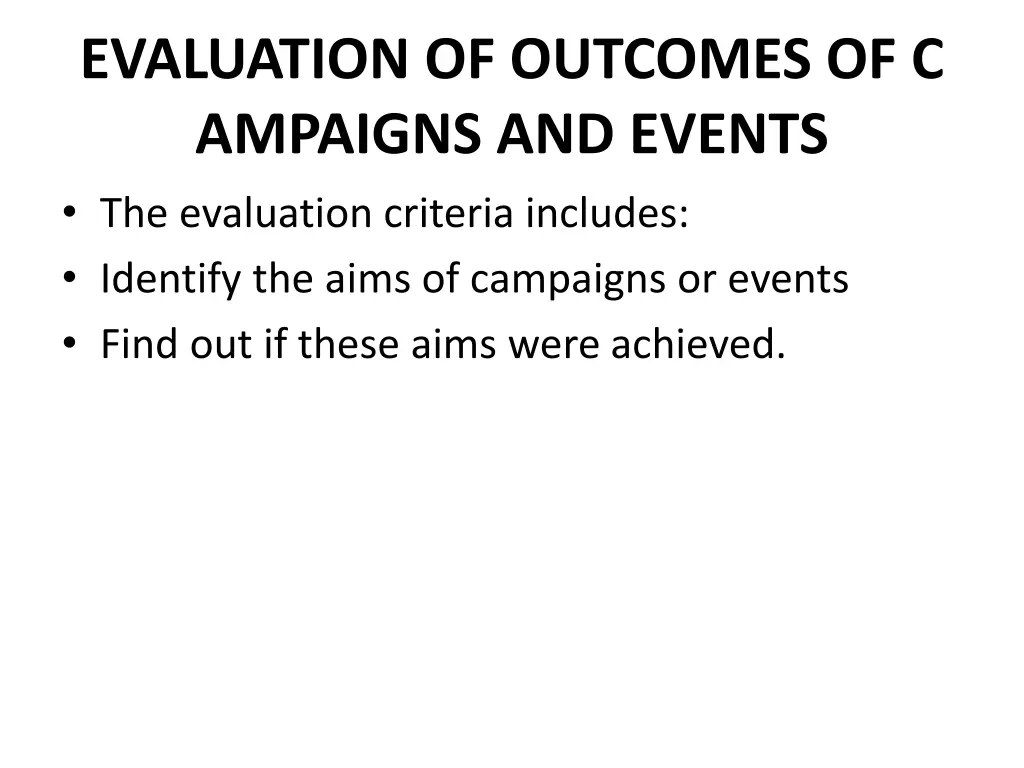 evaluation of outcomes of c ampaigns and events