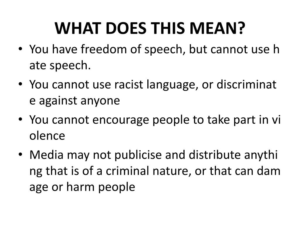 what does this mean you have freedom of speech