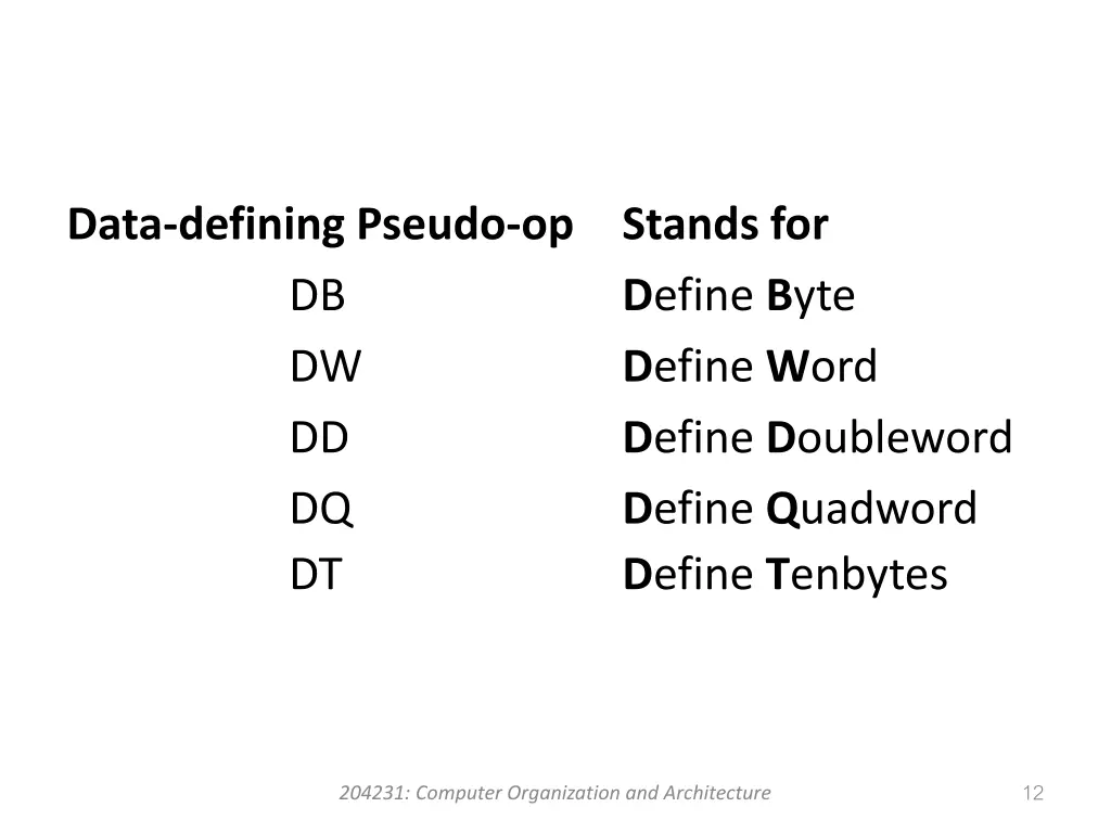 data defining pseudo op db dw dd dq dt