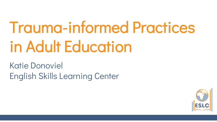 trauma trauma informed practices informed