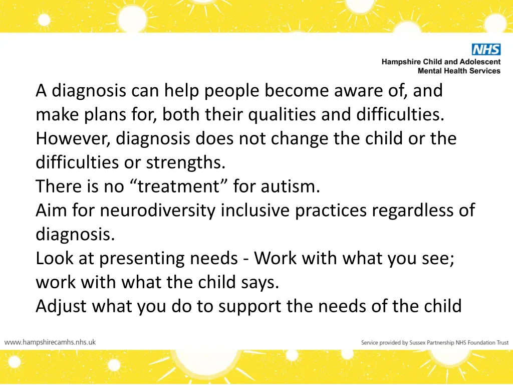 a diagnosis can help people become aware