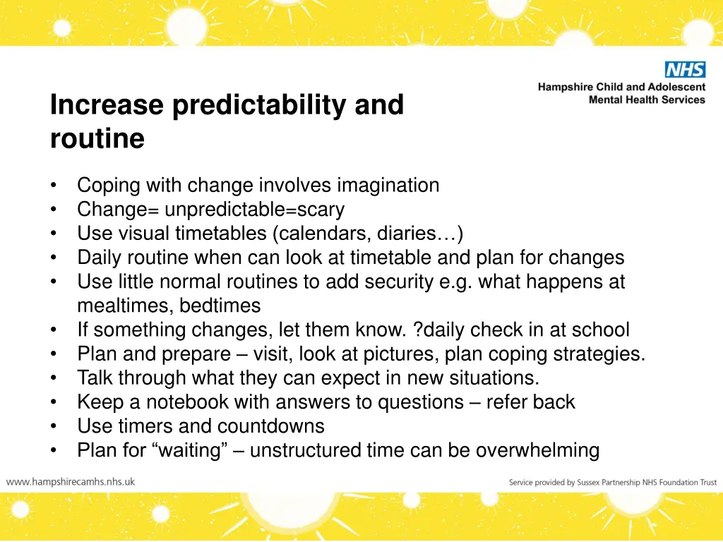 increase predictability and routine