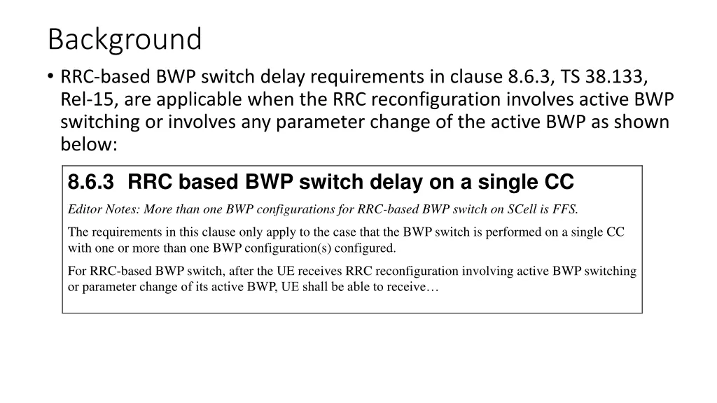 background rrc based bwp switch delay