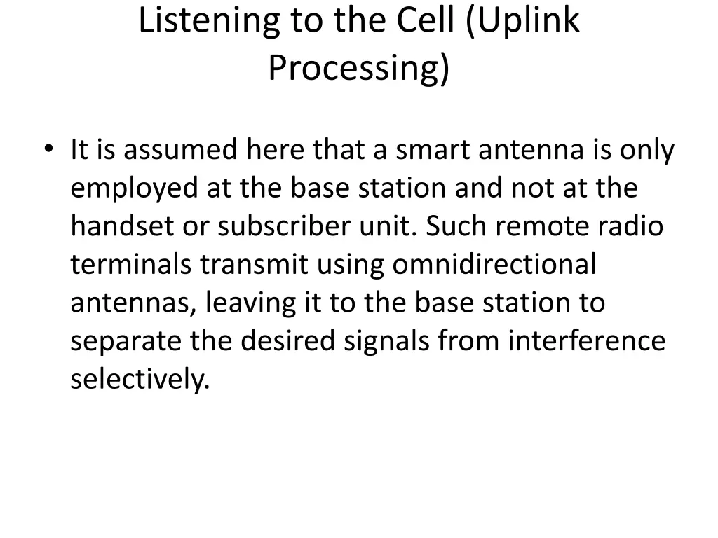 listening to the cell uplink processing