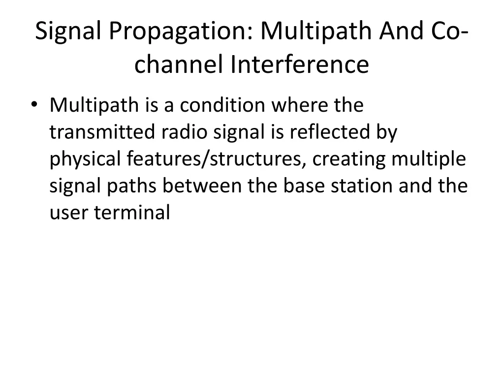 signal propagation multipath and co channel