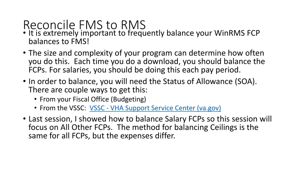 reconcile fms to rms it is extremely important