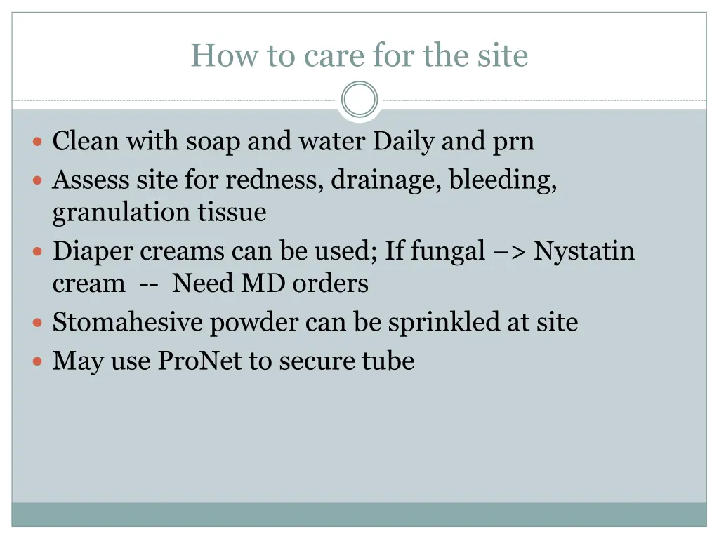 how to care for the site