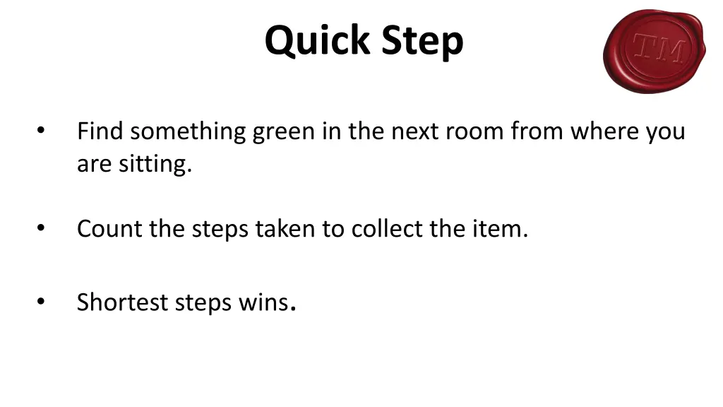 quick step