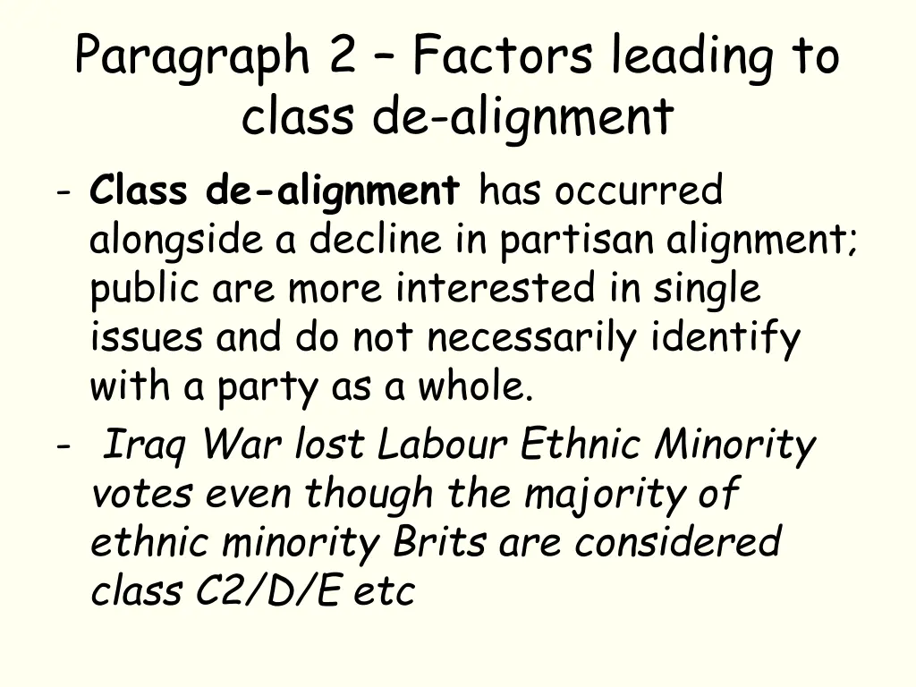 paragraph 2 factors leading to class de alignment