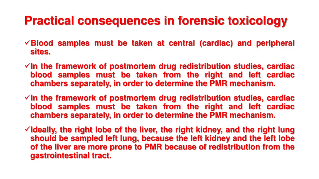 practical consequences in forensic toxicology