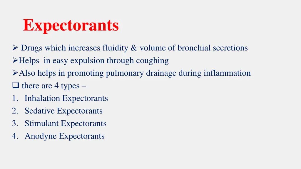 expectorants