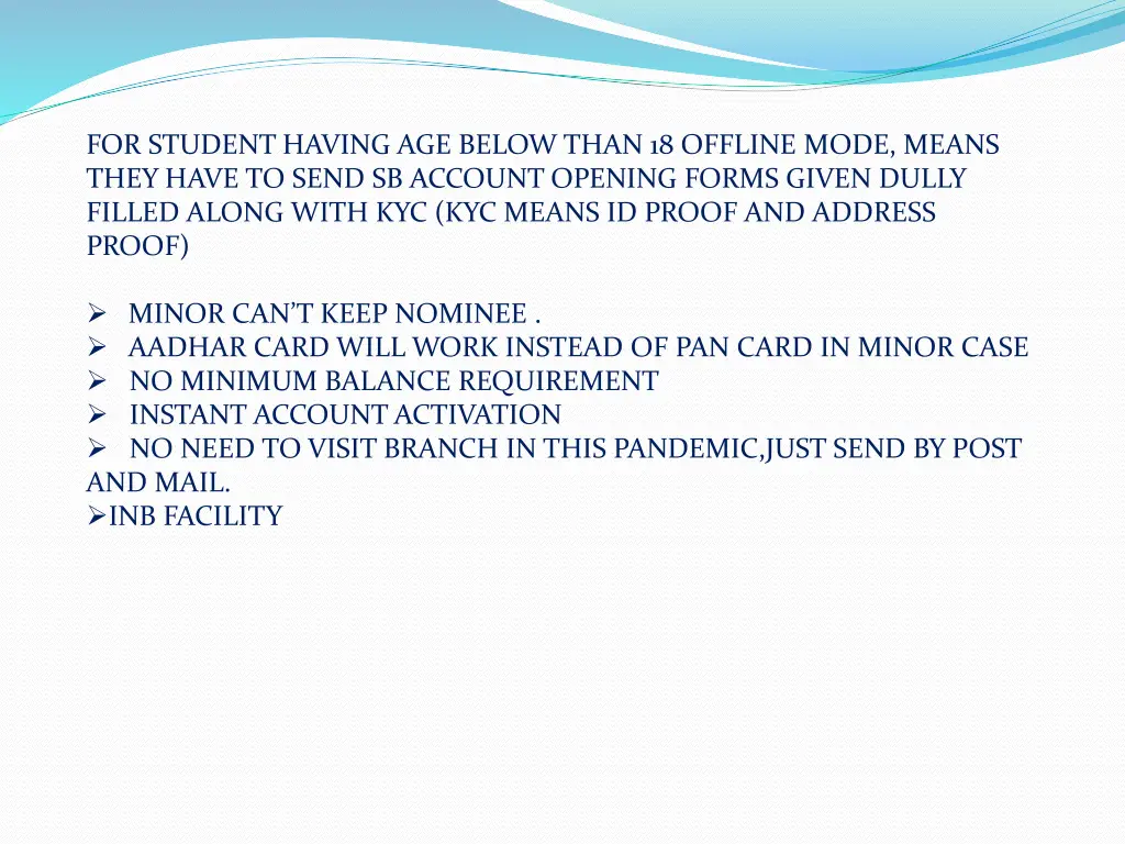 for student having age below than 18 offline mode