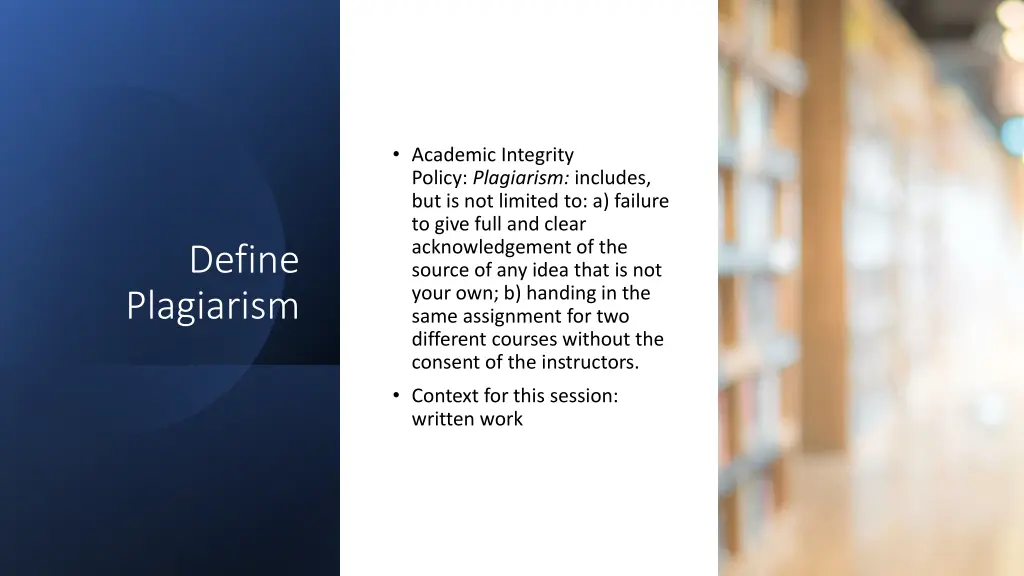 academic integrity policy plagiarism includes