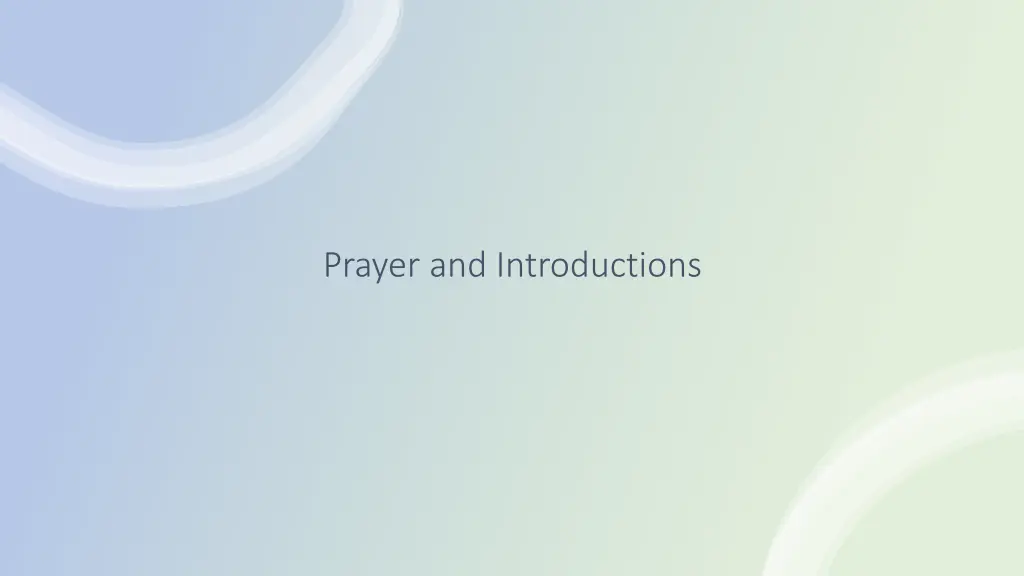 prayer and introductions