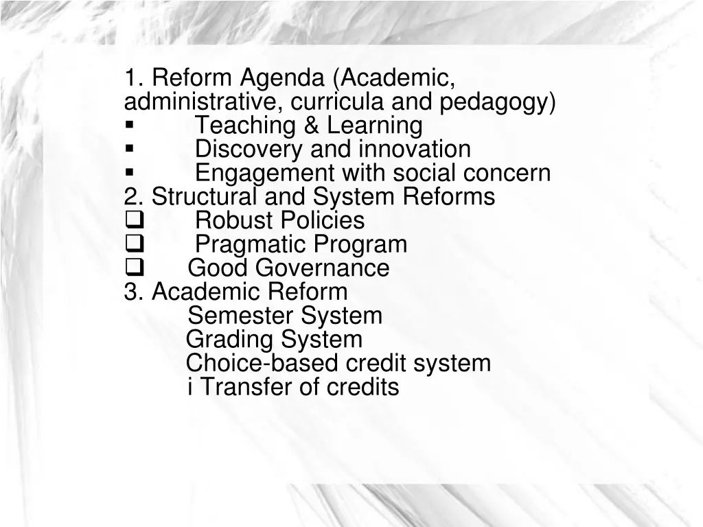 1 reform agenda academic administrative curricula