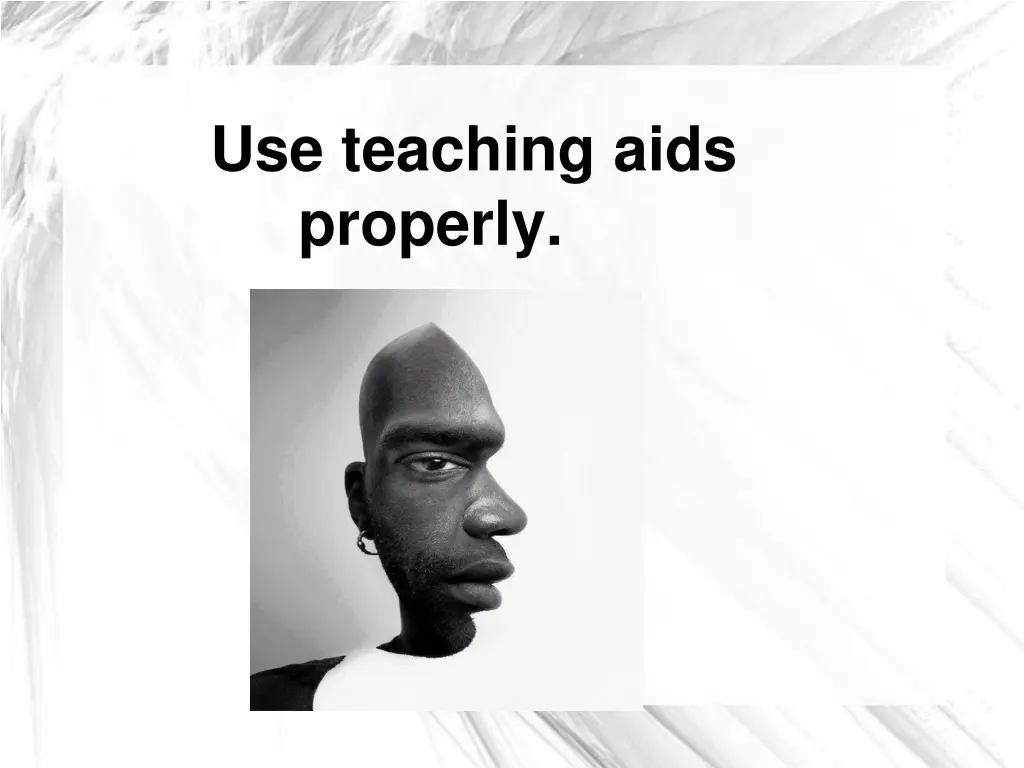 use teaching aids properly