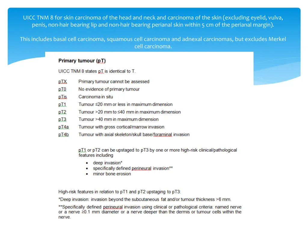 uicc tnm 8 for skin carcinoma of the head