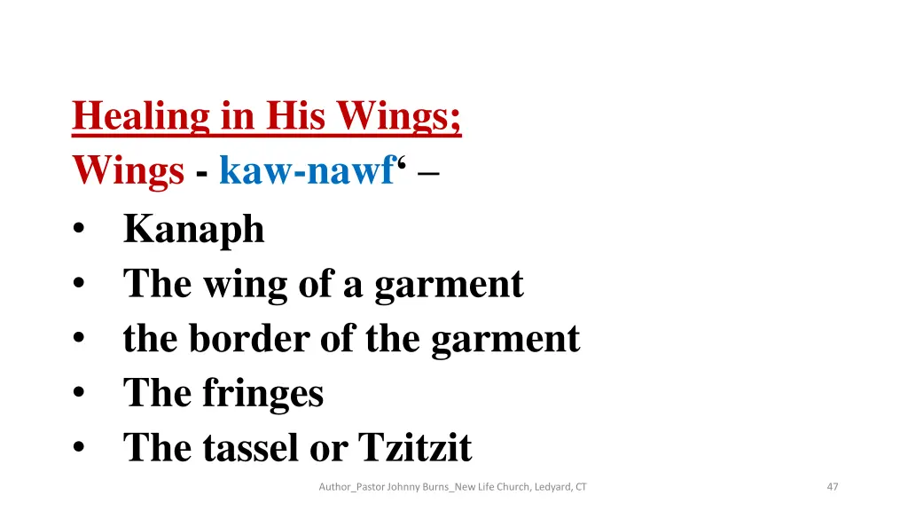 healing in his wings wings kaw nawf kanaph