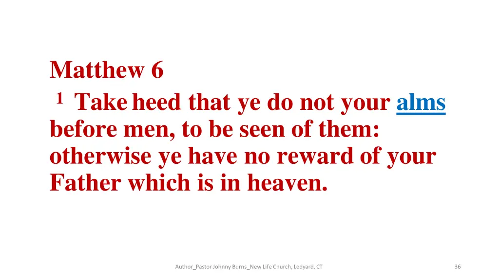 matthew 6 1 take heed that ye do not your alms