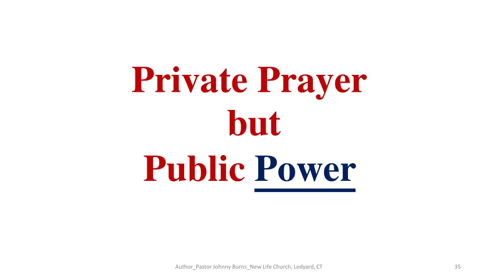 private prayer but public power 1