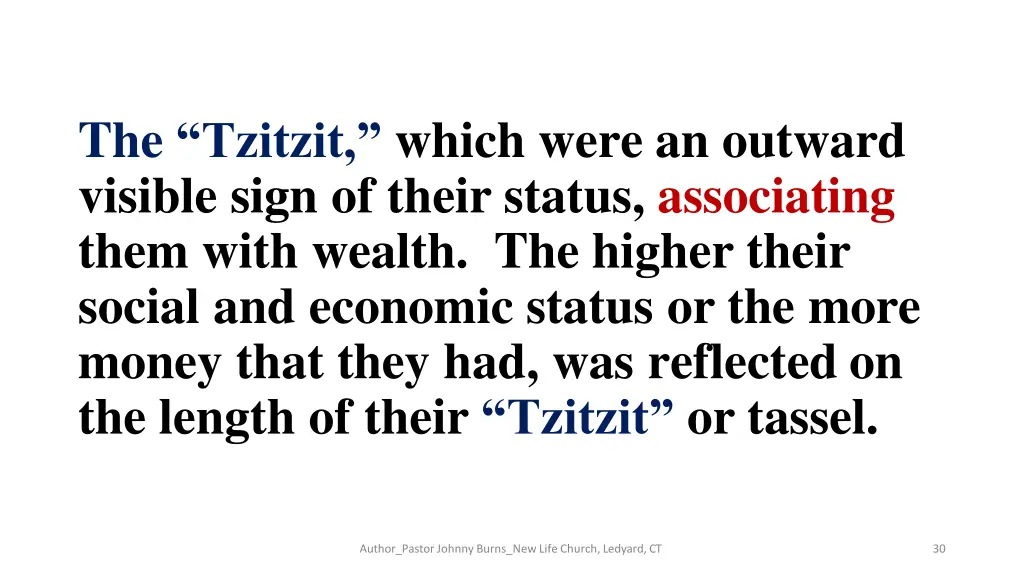 the tzitzit which were an outward visible sign