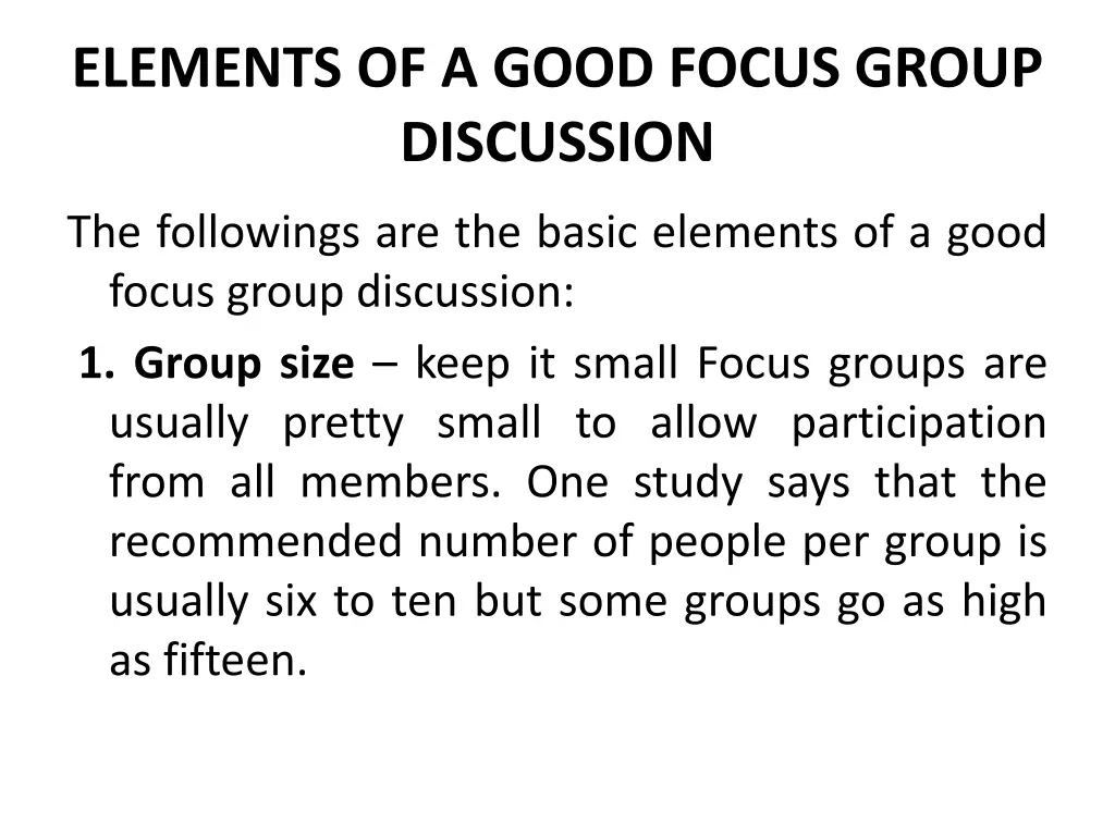 elements of a good focus group discussion