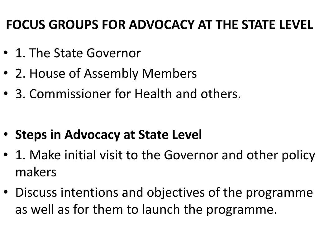 focus groups for advocacy at the state level