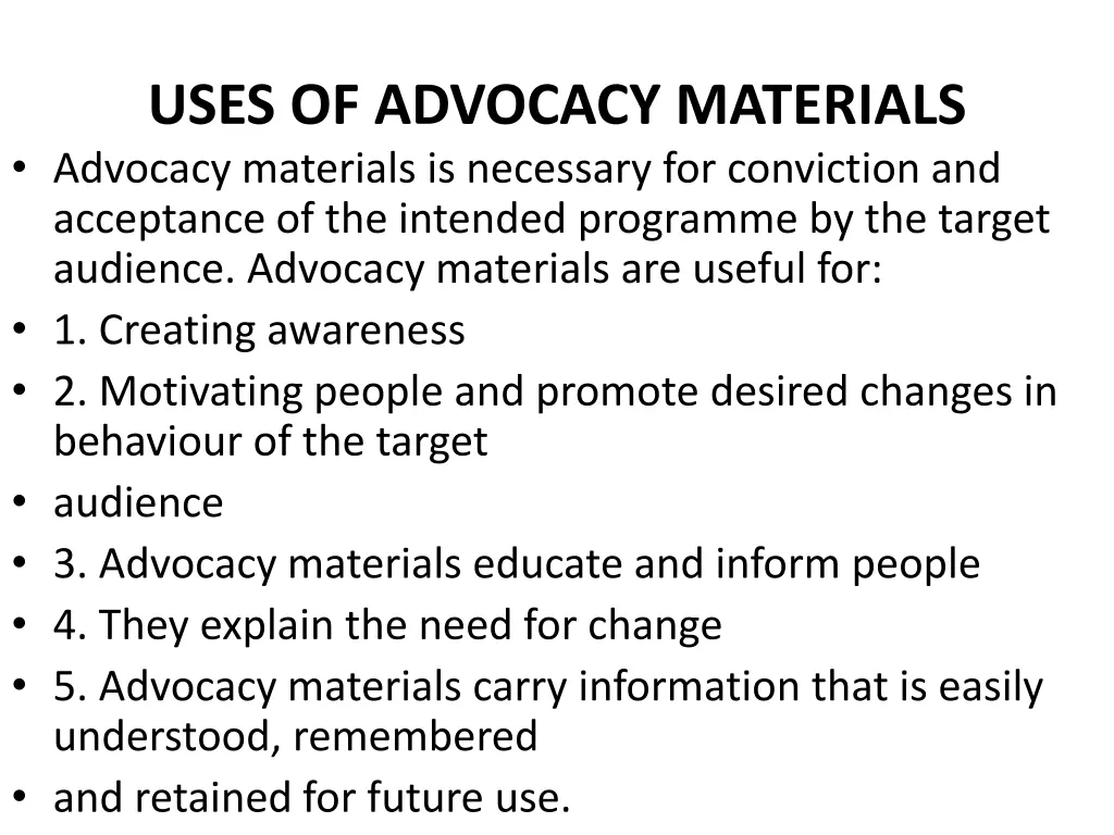 uses of advocacy materials advocacy materials