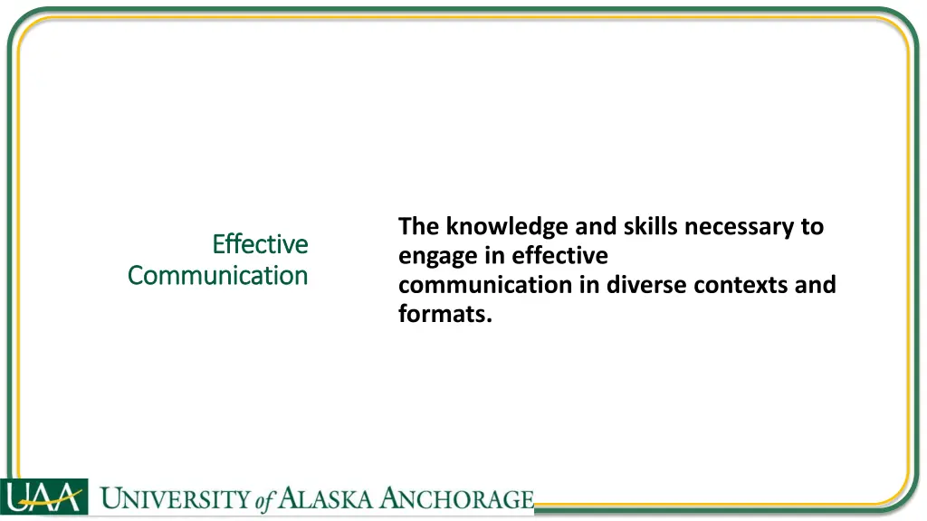 the knowledge and skills necessary to engage