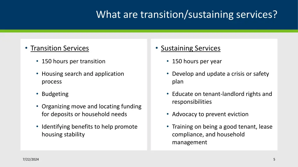 what are transition sustaining services