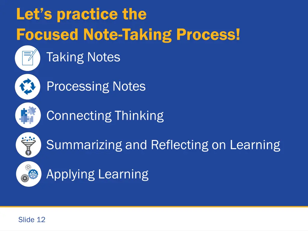 let s practice the focused note taking process