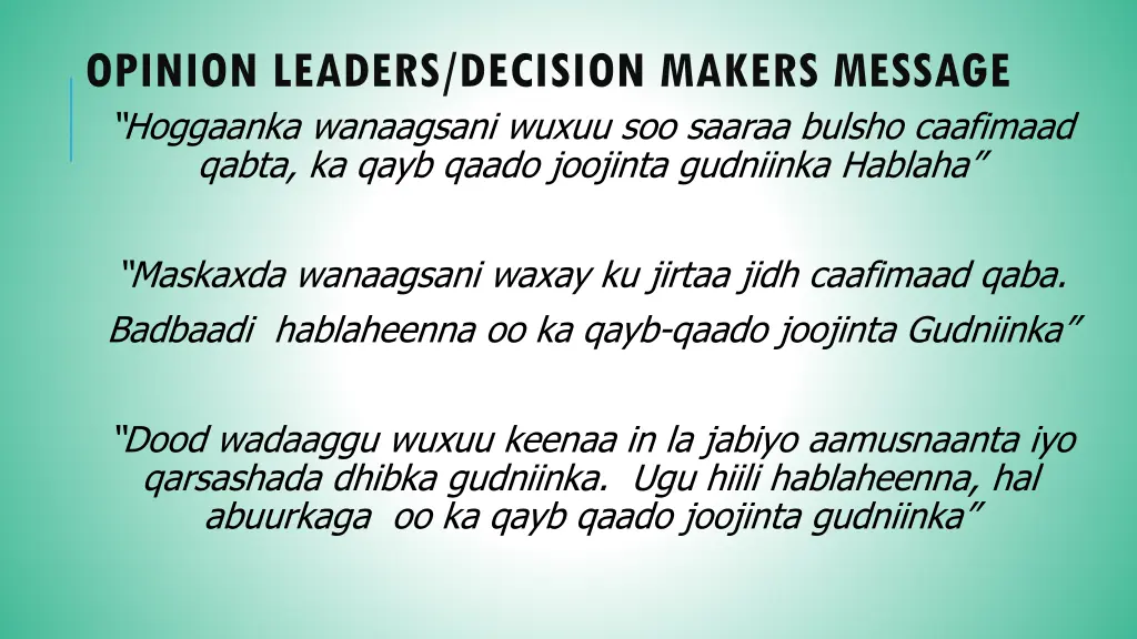 opinion leaders decision makers message hoggaanka