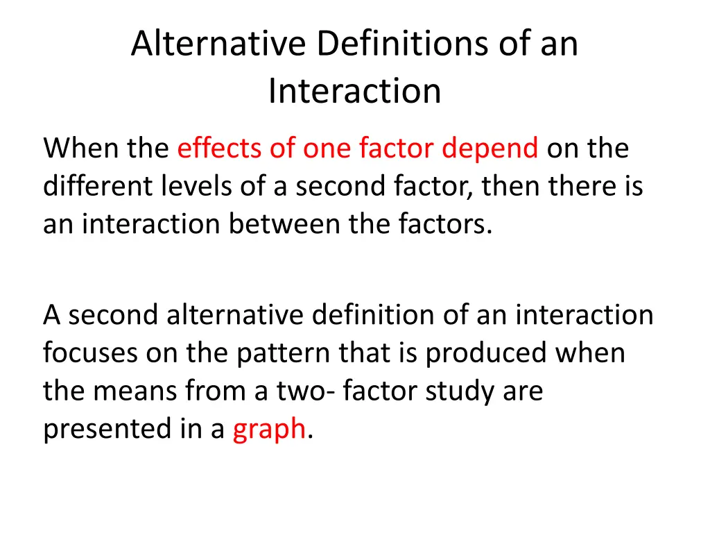 alternative definitions of an interaction