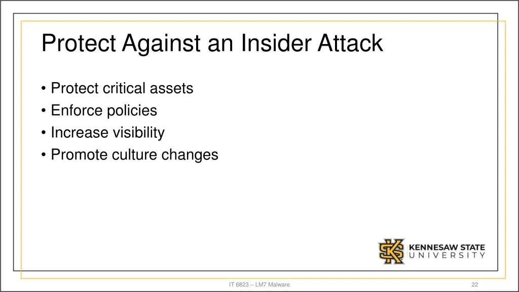 protect against an insider attack