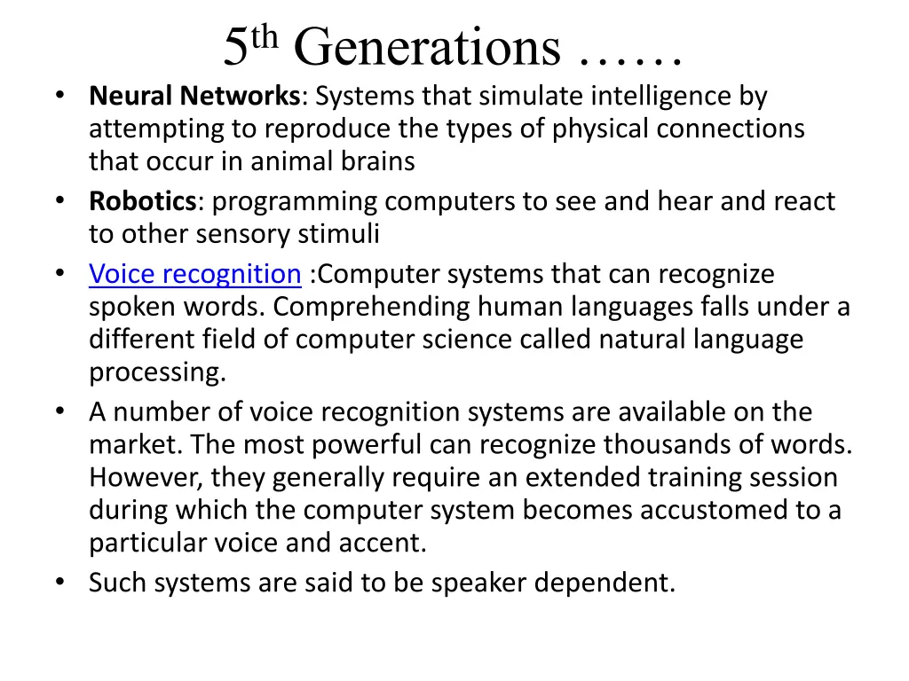 5 th generations neural networks systems that