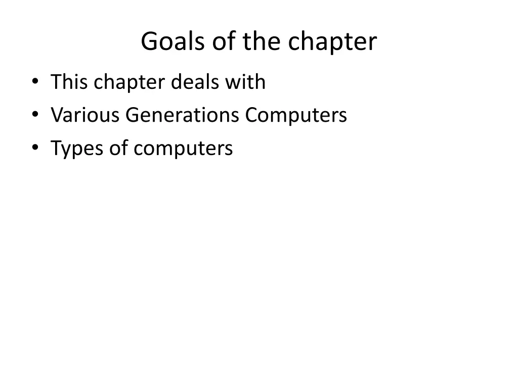 goals of the chapter this chapter deals with