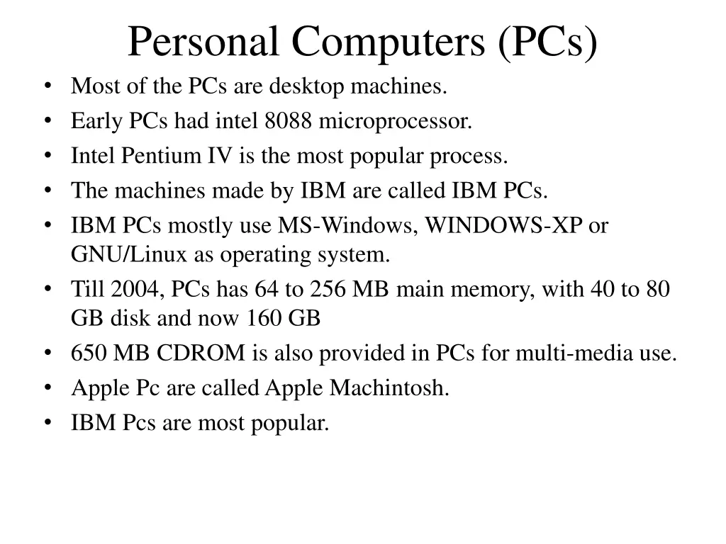 personal computers pcs most