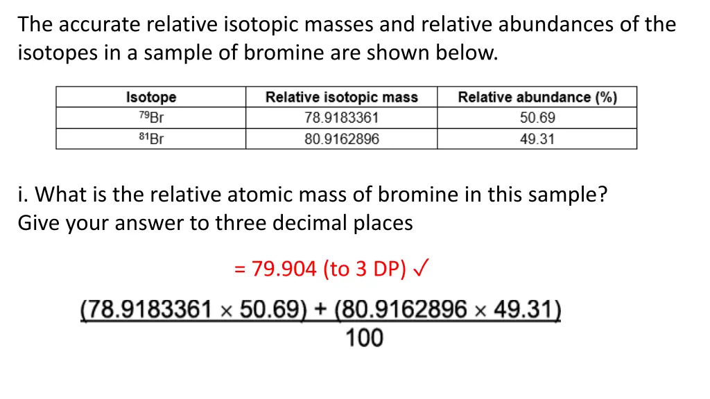 the accurate relative isotopic masses